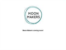 Tablet Screenshot of moonmakers.com